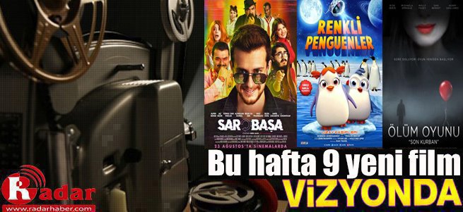 Bu Hafta Vizyona Giren Filmler