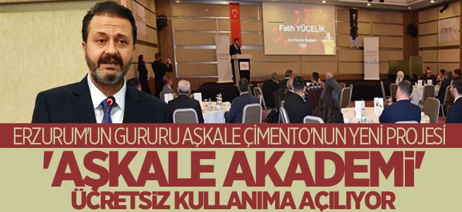 'Aşkale Akademi' ücretsiz kullanıma açılıyor